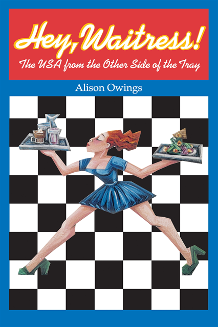 Alison Owings - Hey, Waitress!, E-bok. Tillgänglighet: Lägg i varukorg