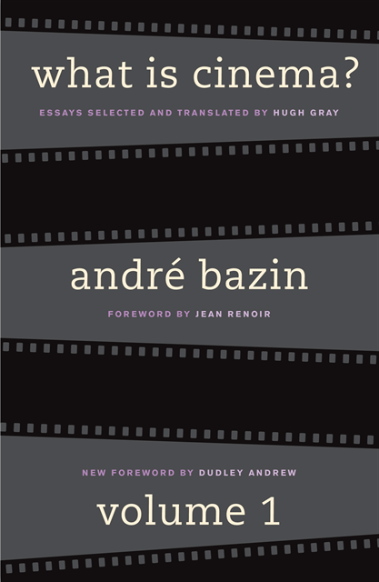 Andre Bazin - What Is Cinema? Volume I, E-bok