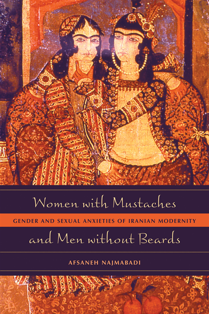 Afsaneh Najmabadi - Women with Mustaches and Men without Beards, E-bok