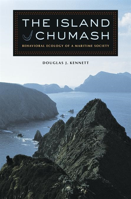 Douglas J. Kennett - Island Chumash, E-bok