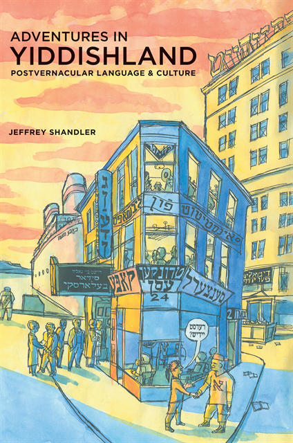 Jeffrey Shandler - Adventures in Yiddishland, E-bok