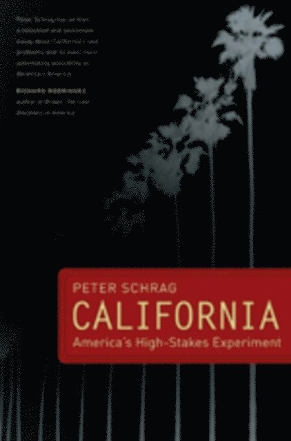 Peter Schrag - California, E-bok