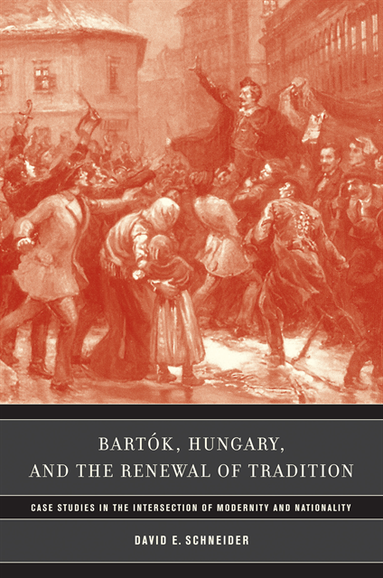 David E. Schneider - Bartok, Hungary, and the Renewal of Tradition, E-bok