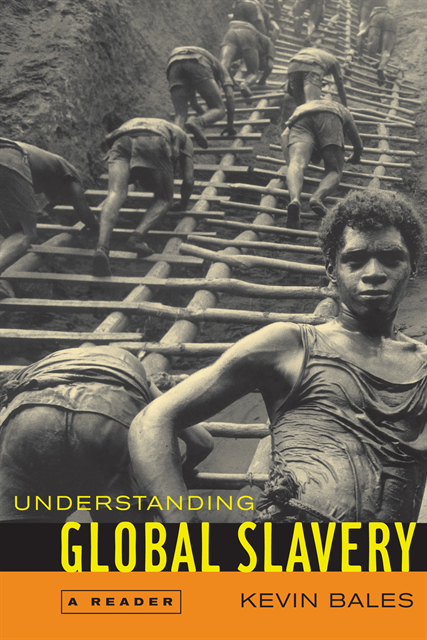 Kevin Bales - Understanding Global Slavery, E-bok