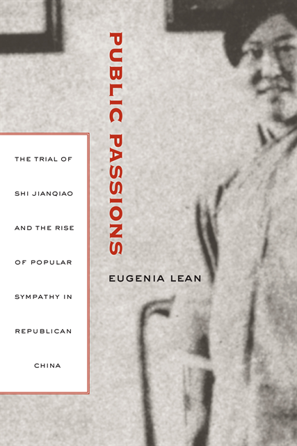 Eugenia Lean - Public Passions, E-bok