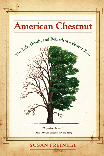 Susan Freinkel - American Chestnut, E-bok