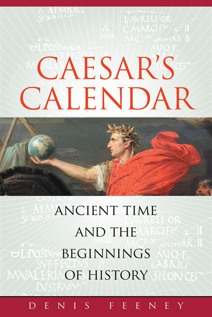 Denis Feeney - Caesar's Calendar, E-bok