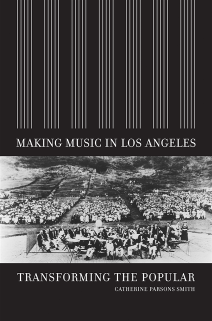 Catherine Parsons Smith - Making Music in Los Angeles, E-bok