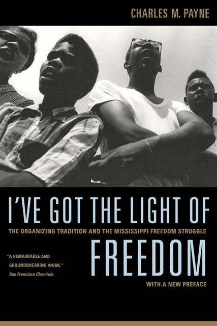 Charles M. Payne - I've Got the Light of Freedom, E-bok