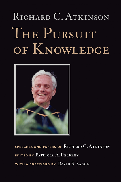 Richard C. Atkinson, Patricia A. Pelfrey - Pursuit of Knowledge, E-bok