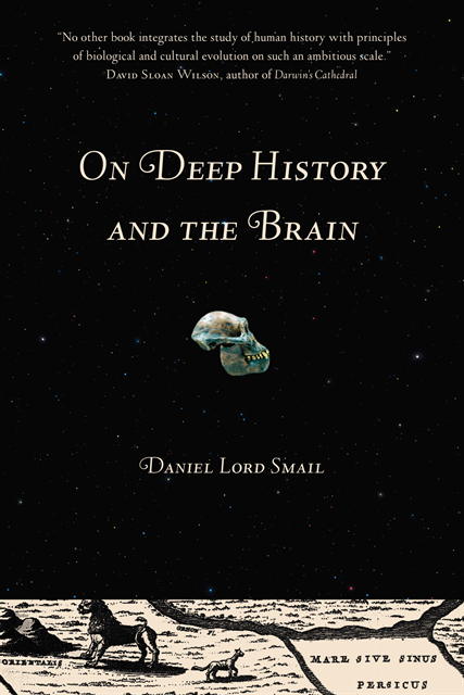 Daniel Lord Smail - On Deep History and the Brain, E-bok