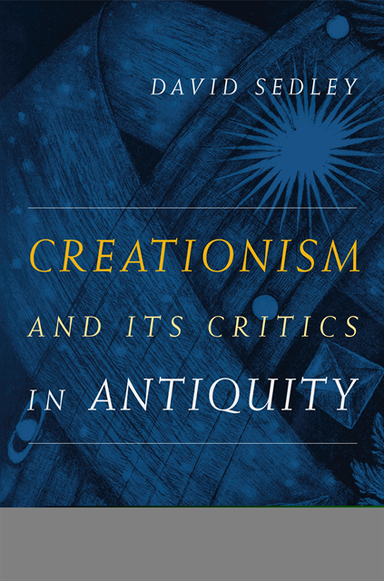 David Sedley - Creationism and Its Critics in Antiquity, E-bok