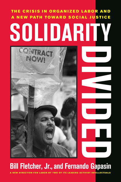Fernando Gapasin, Bill Fletcher Jr. - Solidarity Divided, E-bok