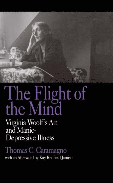 Thomas C. Caramagno - Flight of the Mind, E-bok
