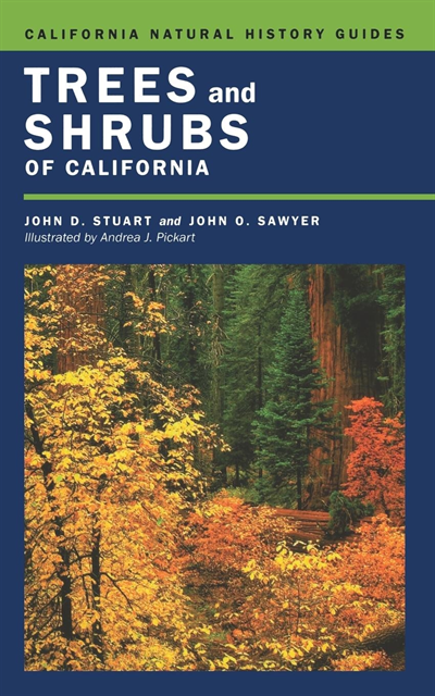 John O. Sawyer, John D. Stuart - Trees and Shrubs of California, E-bok
