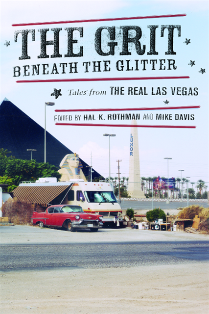Mike Davis, Hal Rothman - Grit Beneath the Glitter, E-bok