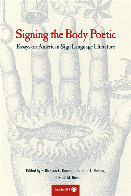 Jennifer Nelson, Heidi Rose, Dirksen Bauman - Signing the Body Poetic, E-bok