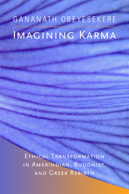 Gananath Obeyesekere - Imagining Karma, E-bok