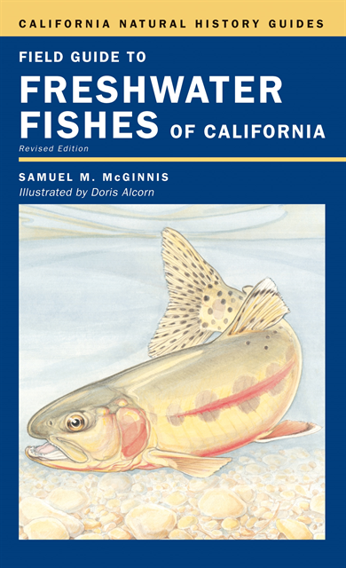 Samuel M. McGinnis - Field Guide to Freshwater Fishes of California, E-bok