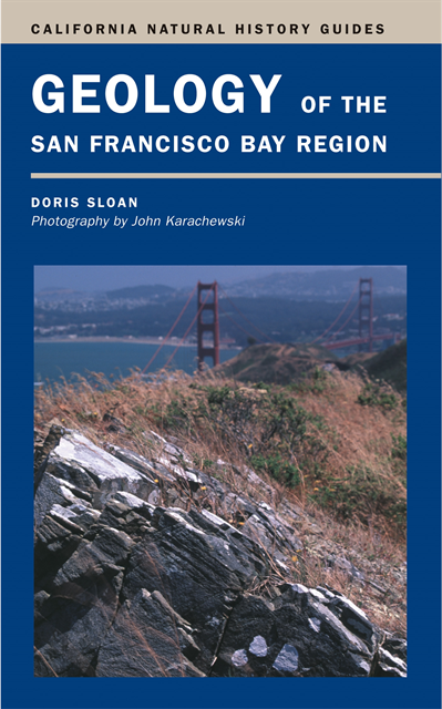 Doris Sloan - Geology of the San Francisco Bay Region, E-bok