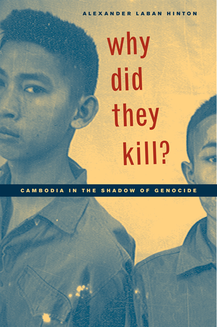 Alexander Laban Hinton - Why Did They Kill?, E-bok