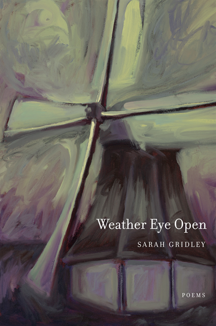 Sarah Gridley - Weather Eye Open, E-bok