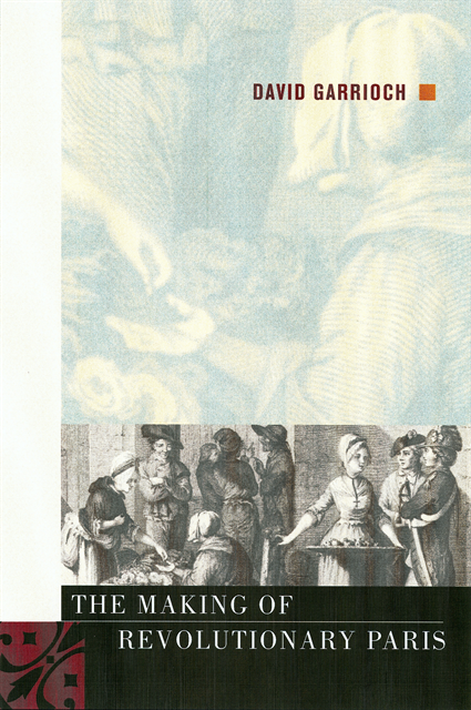 David Garrioch - Making of Revolutionary Paris, E-bok