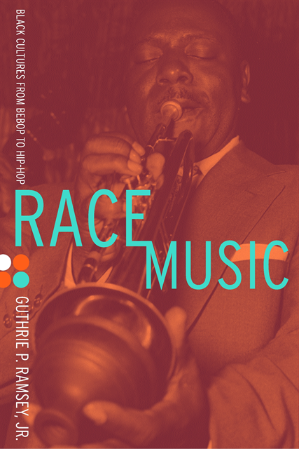 Guthrie P. Ramsey - Race Music, E-bok