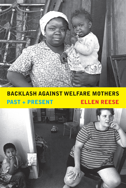 Ellen Reese - Backlash against Welfare Mothers, E-bok