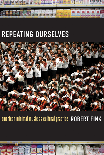 Robert Fink - Repeating Ourselves, E-bok