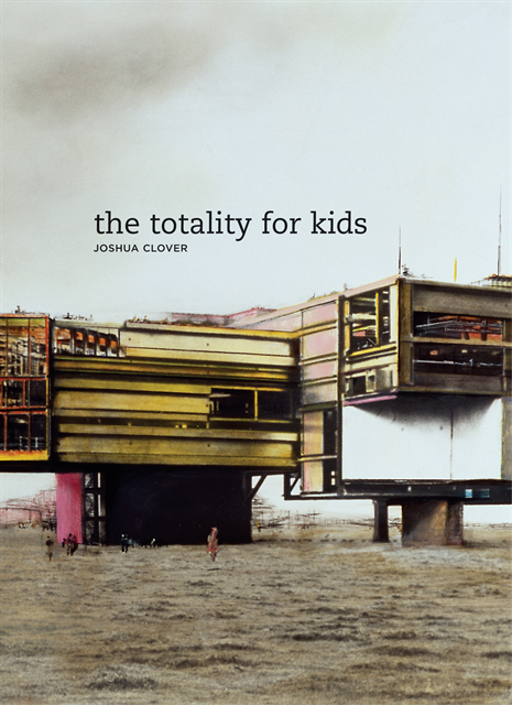 Joshua Clover - Totality for Kids, E-bok