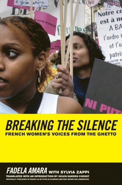 Sylvia Zappi, Fadela Amara - Breaking the Silence, E-bok