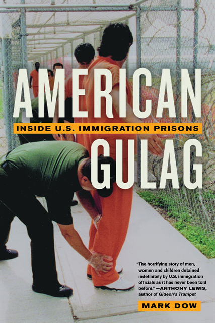 Mark Dow - American Gulag, E-bok