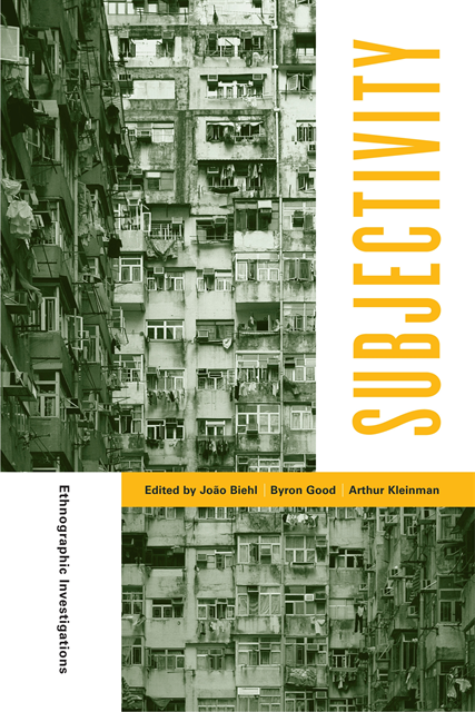 Arthur Kleinman, Byron J. Good, Joao Biehl - Subjectivity, E-bok
