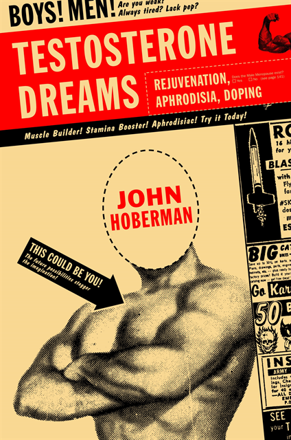 John Hoberman - Testosterone Dreams, E-bok