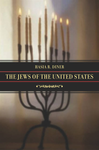 Hasia R. Diner - Jews of the United States, 1654 to 2000, E-bok