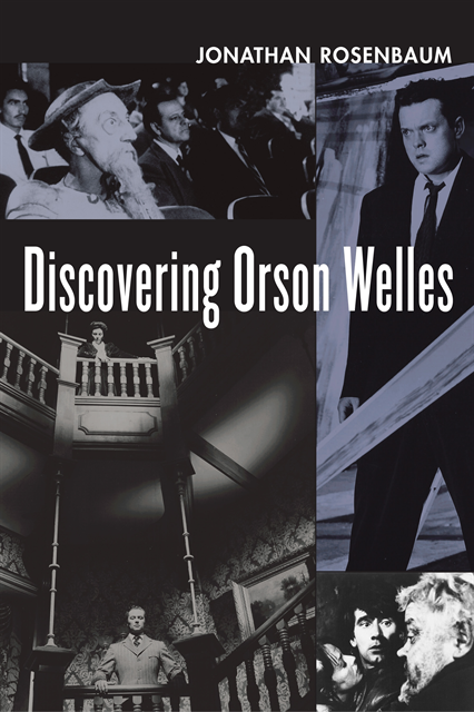 Jonathan Rosenbaum - Discovering Orson Welles, E-bok