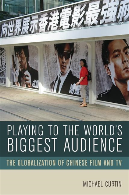 Michael Curtin - Playing to the World's Biggest Audience, E-bok