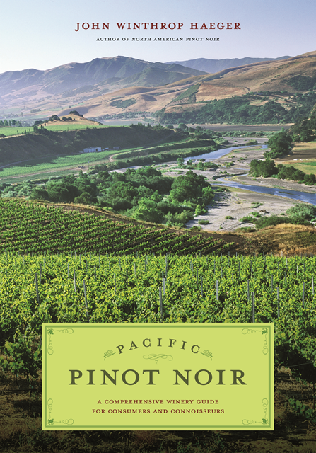 John Winthrop Haeger - Pacific Pinot Noir, E-bok