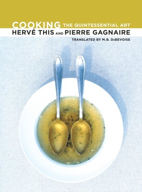 Pierre Gagnaire, Herve This - Cooking, E-bok