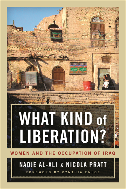 Nicola Pratt, Nadje Al-Ali - What Kind of Liberation?, E-bok