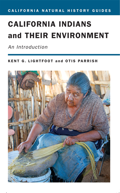 Otis Parrish, Kent Lightfoot - California Indians and Their Environment, E-bok