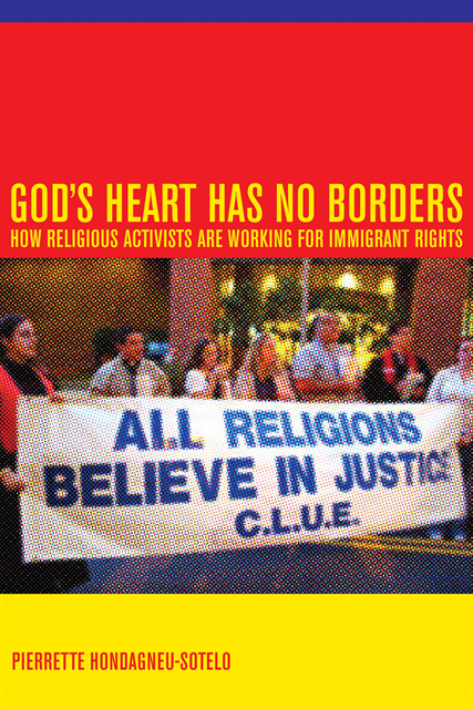 Pierrette Hondagneu-Sotelo - God's Heart Has No Borders, E-bok