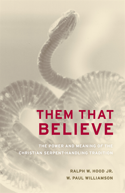 W. Paul Williamson, Ralph Hood - Them That Believe, E-bok