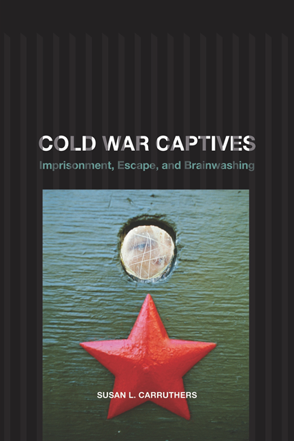 Susan L. Carruthers - Cold War Captives, E-bok