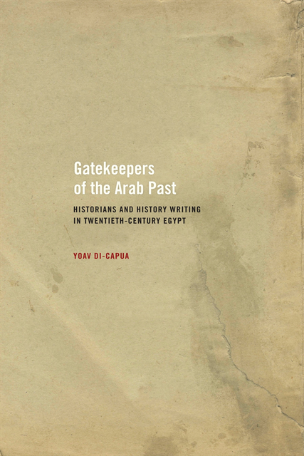 Yoav Di-Capua - Gatekeepers of the Arab Past, E-bok. Tillgänglighet: Lägg i varukorg