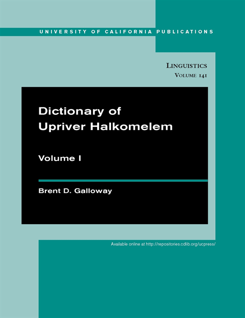 Brent Douglas Galloway - Dictionary of Upriver Halkomelem, E-bok