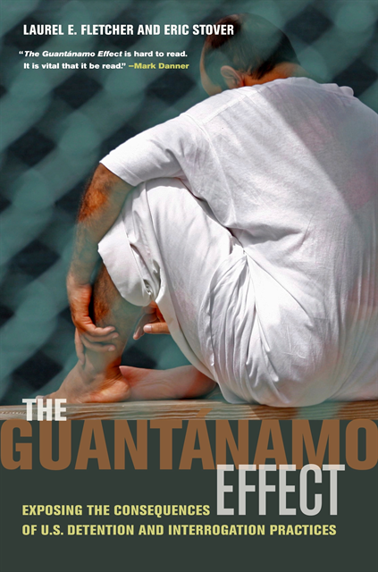 Eric Stover, Laurel Emile Fletcher - Guantanamo Effect, E-bok