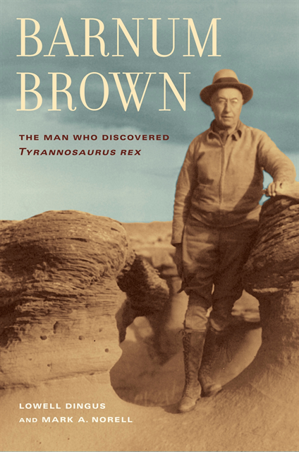 Mark Norell, Lowell Dingus - Barnum Brown, E-bok