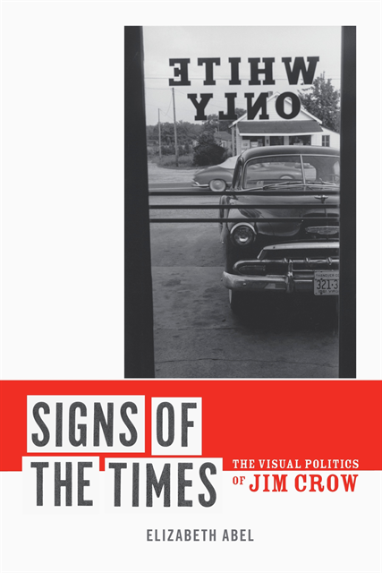 Elizabeth Abel - Signs of the Times, E-bok